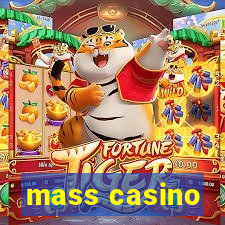 mass casino