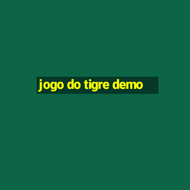 jogo do tigre demo