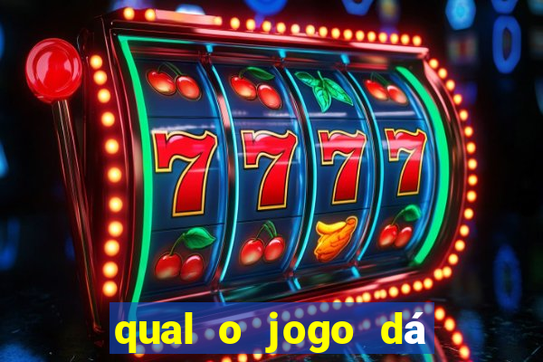 qual o jogo dá dinheiro de verdade