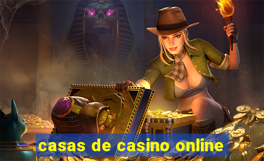 casas de casino online