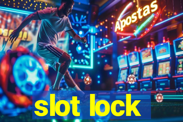 slot lock