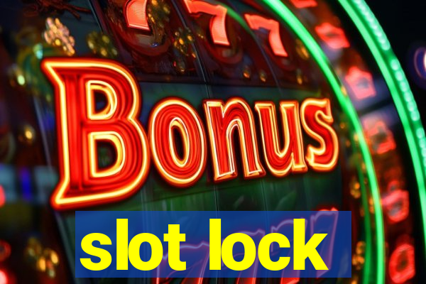 slot lock