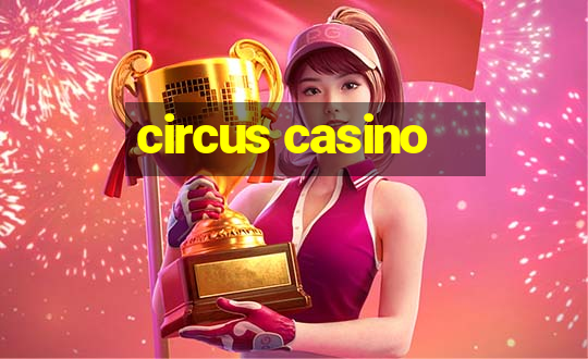 circus casino