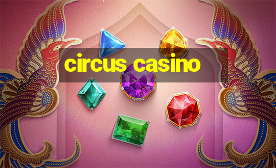 circus casino