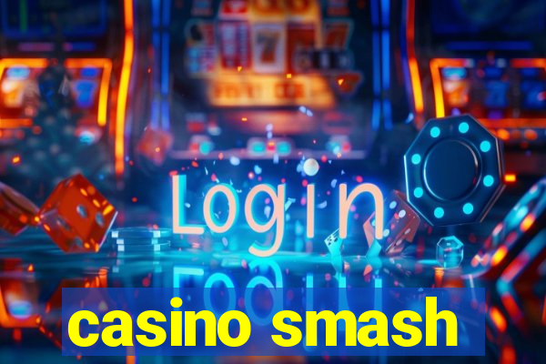 casino smash