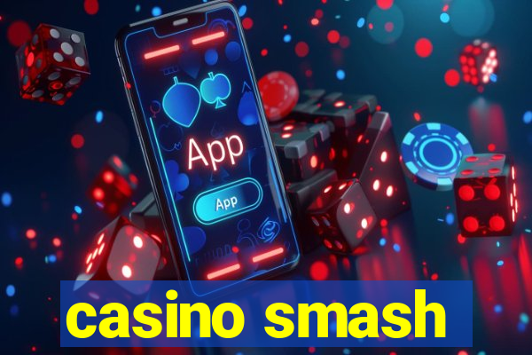 casino smash