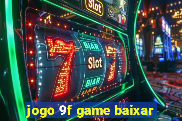 jogo 9f game baixar