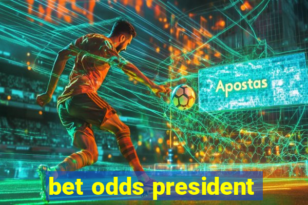 bet odds president