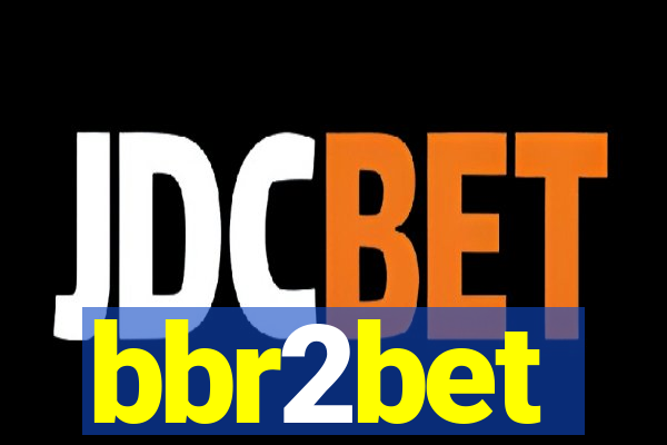 bbr2bet