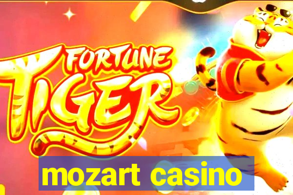 mozart casino