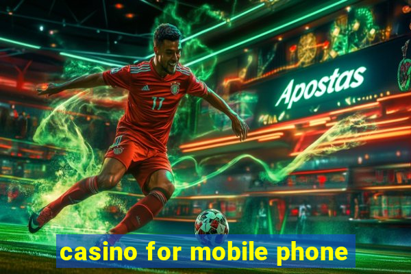 casino for mobile phone