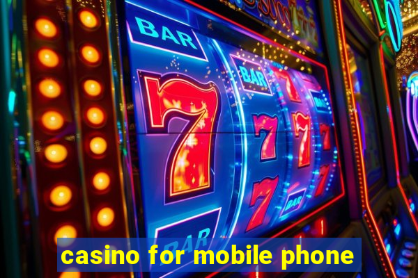 casino for mobile phone