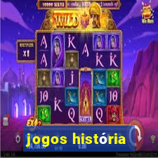 jogos história