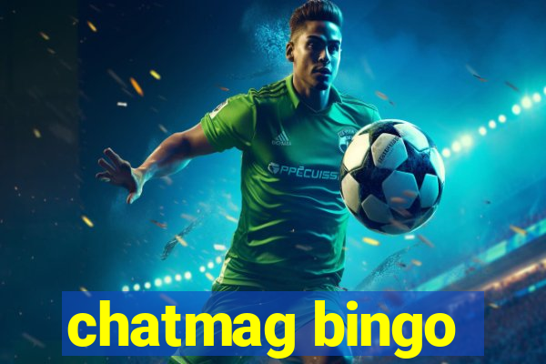 chatmag bingo