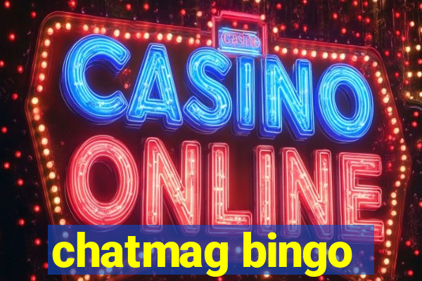 chatmag bingo