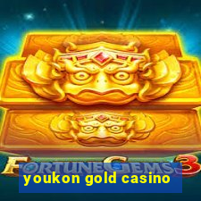 youkon gold casino