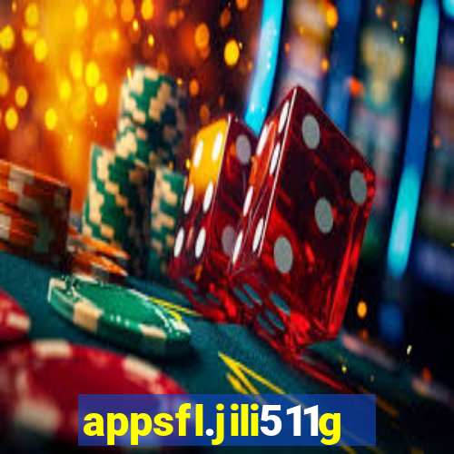 appsfl.jili511games&gl