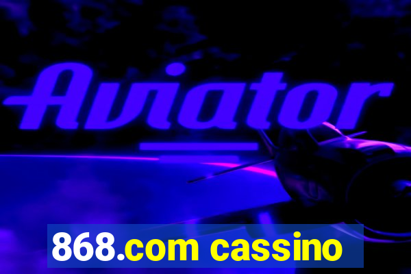 868.com cassino