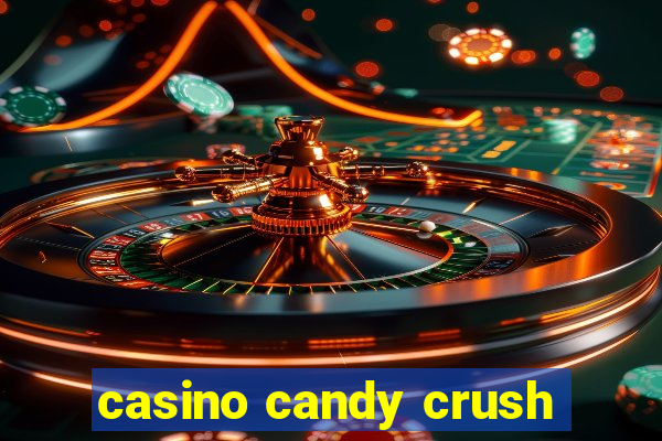 casino candy crush