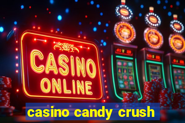 casino candy crush