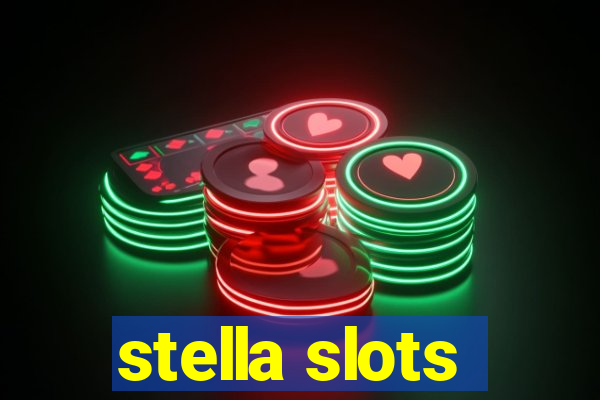 stella slots