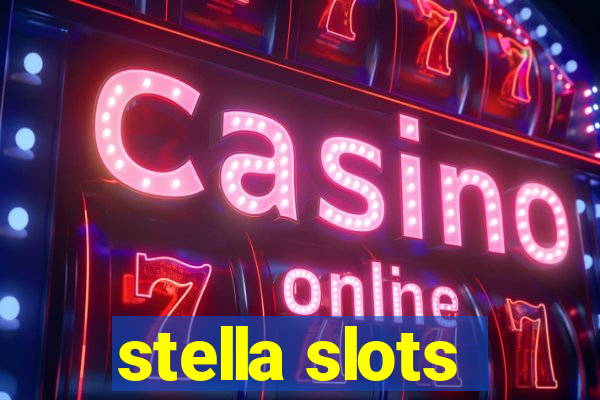 stella slots