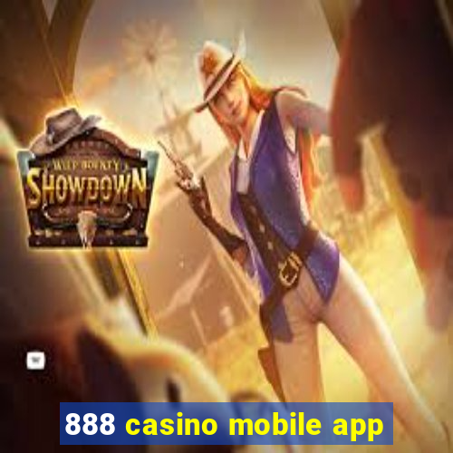 888 casino mobile app