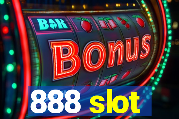 888 slot