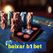 baixar b1 bet