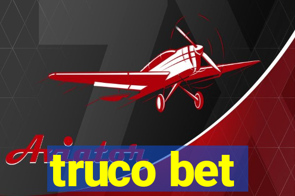 truco bet