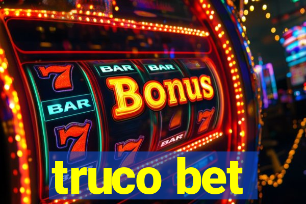 truco bet