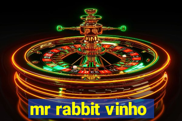 mr rabbit vinho