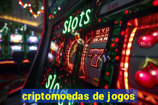 criptomoedas de jogos