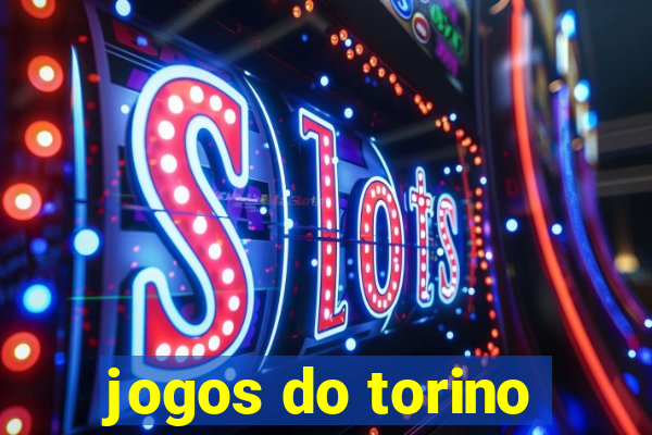 jogos do torino