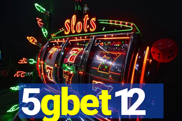 5gbet12