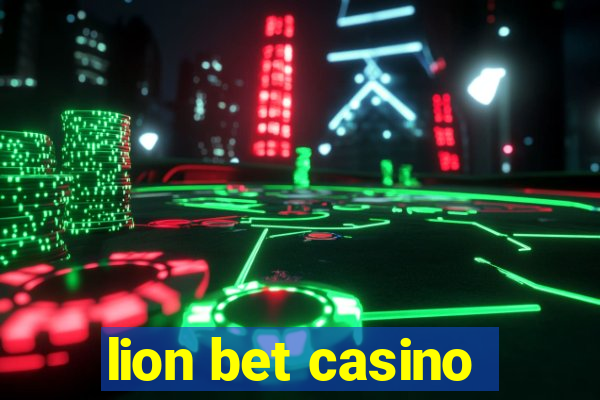 lion bet casino