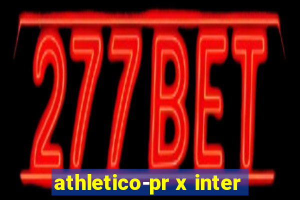 athletico-pr x inter