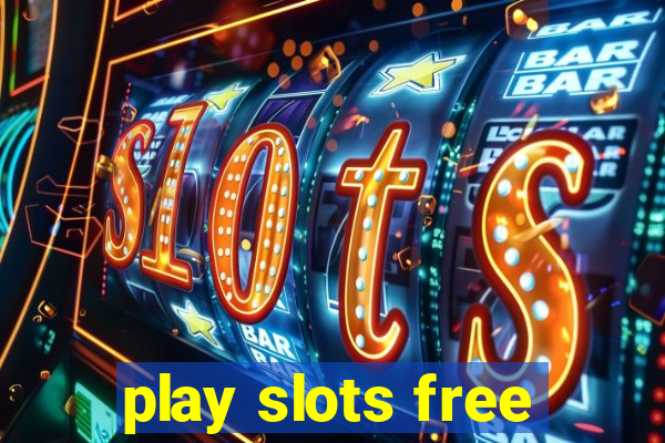 play slots free