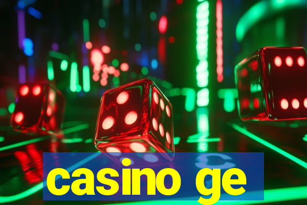 casino ge