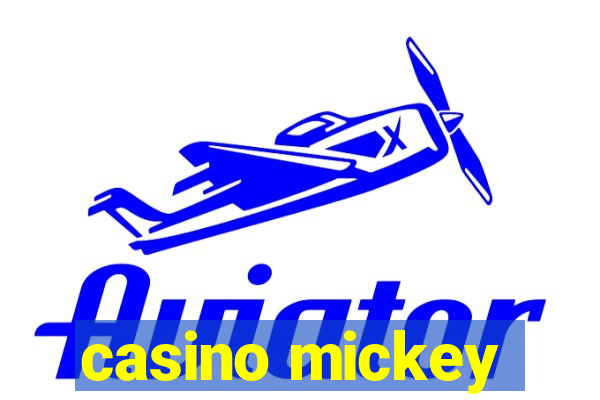 casino mickey