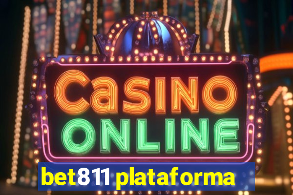 bet811 plataforma