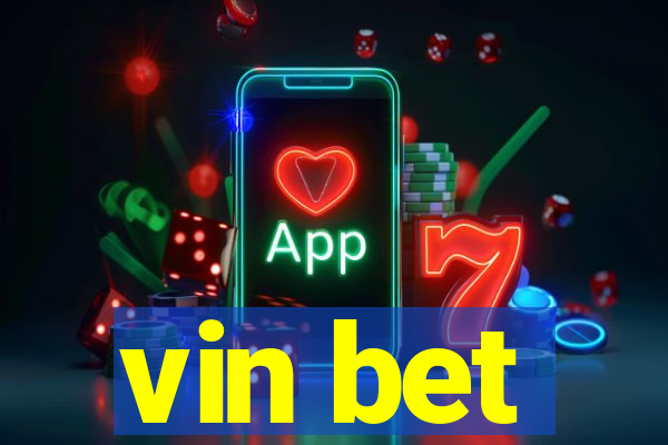 vin bet