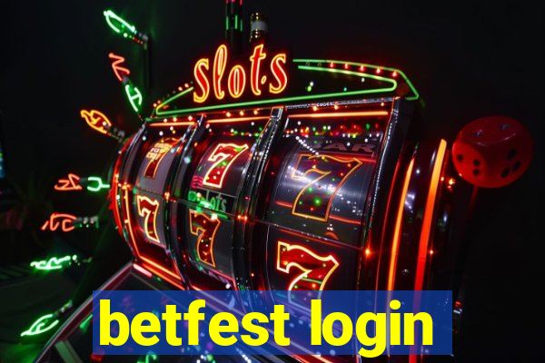 betfest login