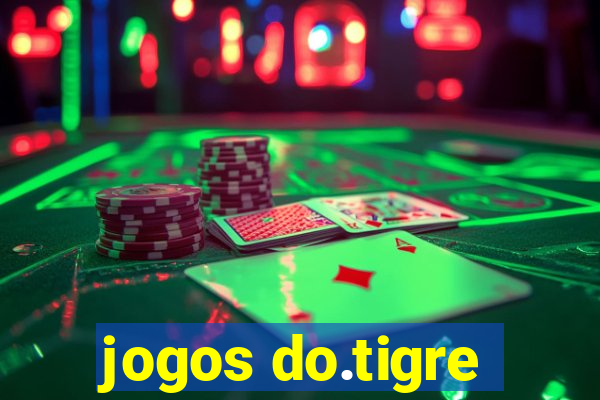 jogos do.tigre