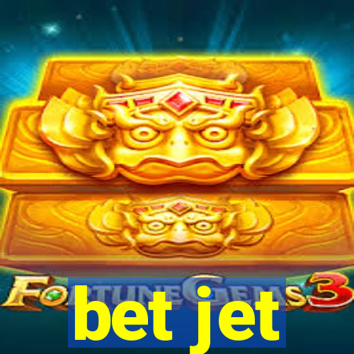 bet jet