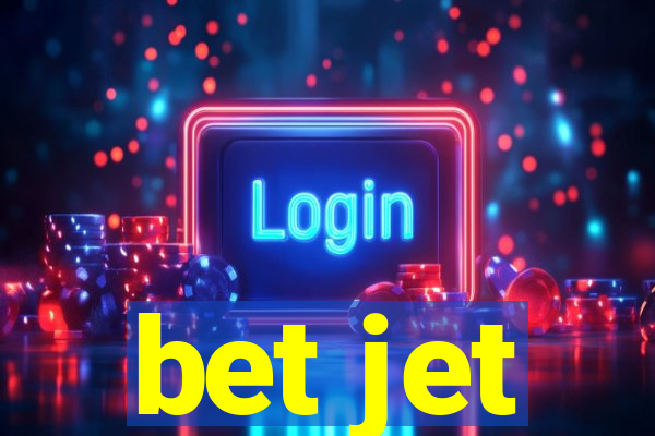 bet jet