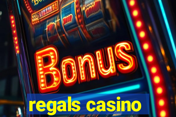 regals casino