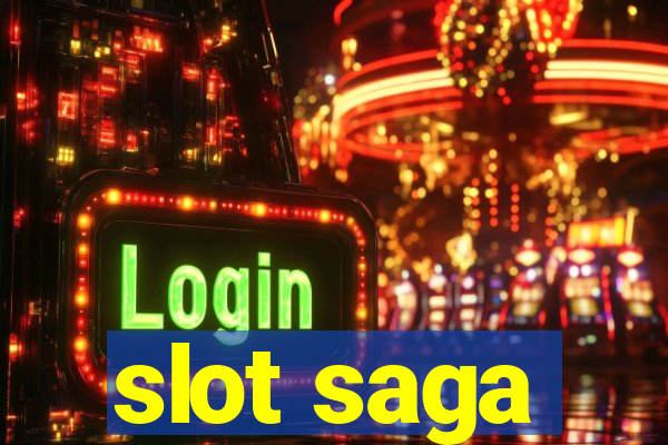 slot saga