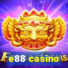 e88 casino