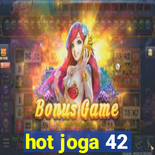 hot joga 42